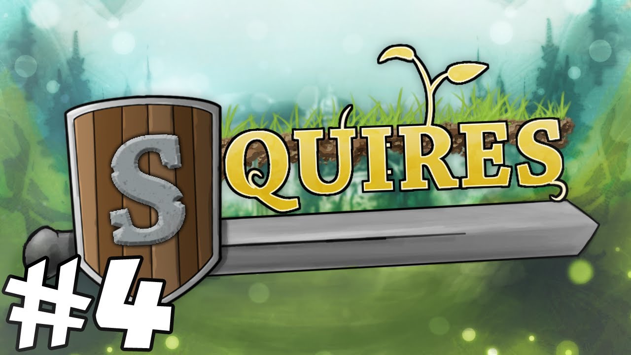 Squires #4 - Woodland Mystery