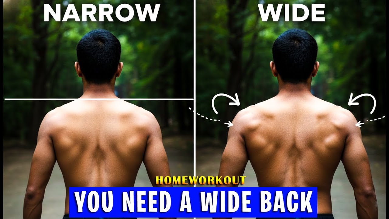 How to Get a Wide Back at Home | Narrow vs Wide Back