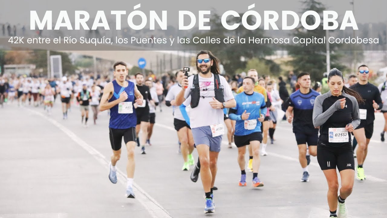 Maratón de Córdoba 42k: Por el Río Suquía, los Puentes y las Calles de la Hermosa Capital Cordobesa