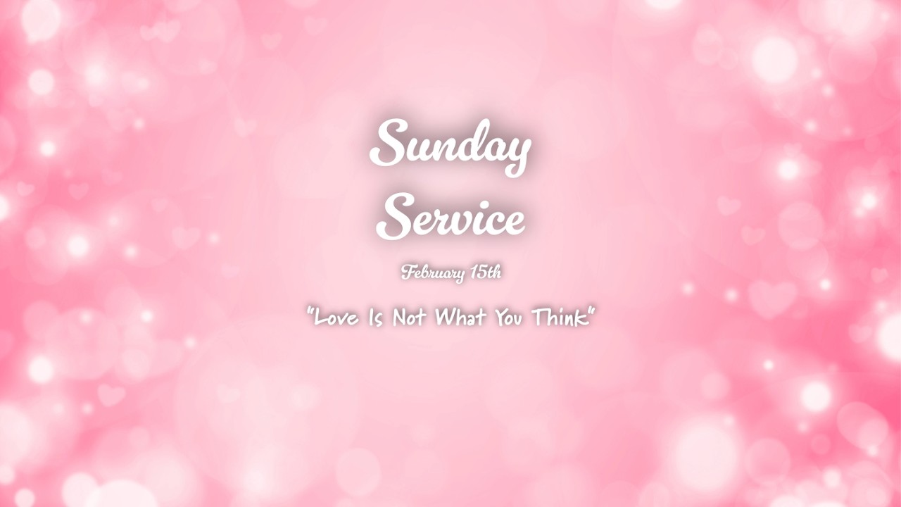 Sunday Service - Feb 15, 2026 - FBC