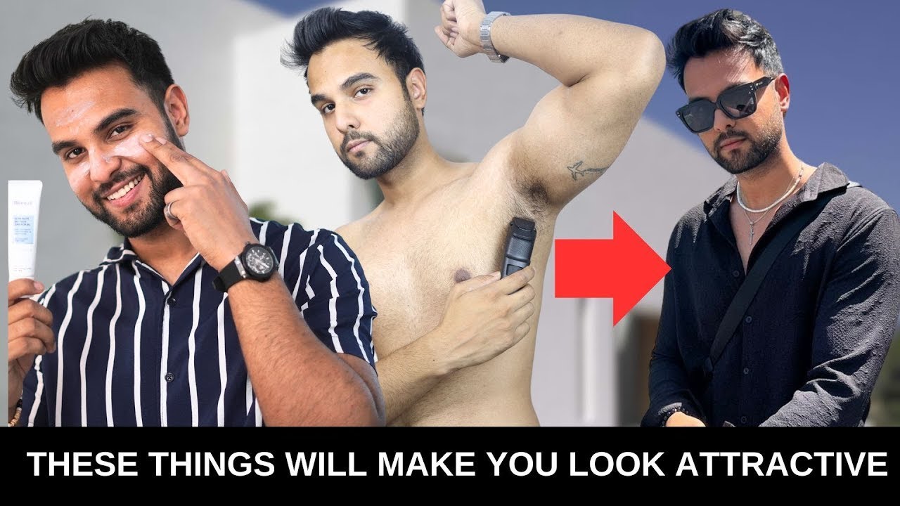 How to Look Attractive Instantly for Men | Grooming Tips For Men