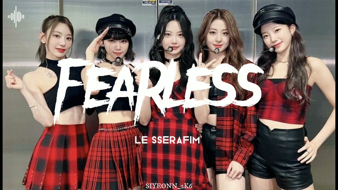 Fearless - LE SSERAFIM - (Slowed + Reverb)