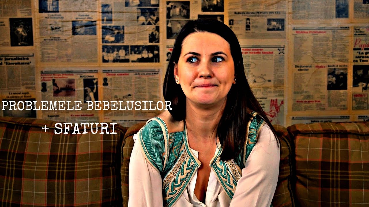 Problemele bebelusilor si Sfaturi