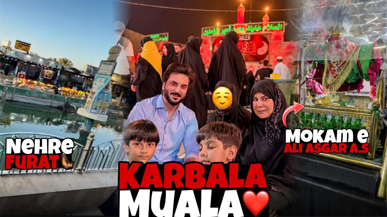 karbala muala with family 🙏🏻