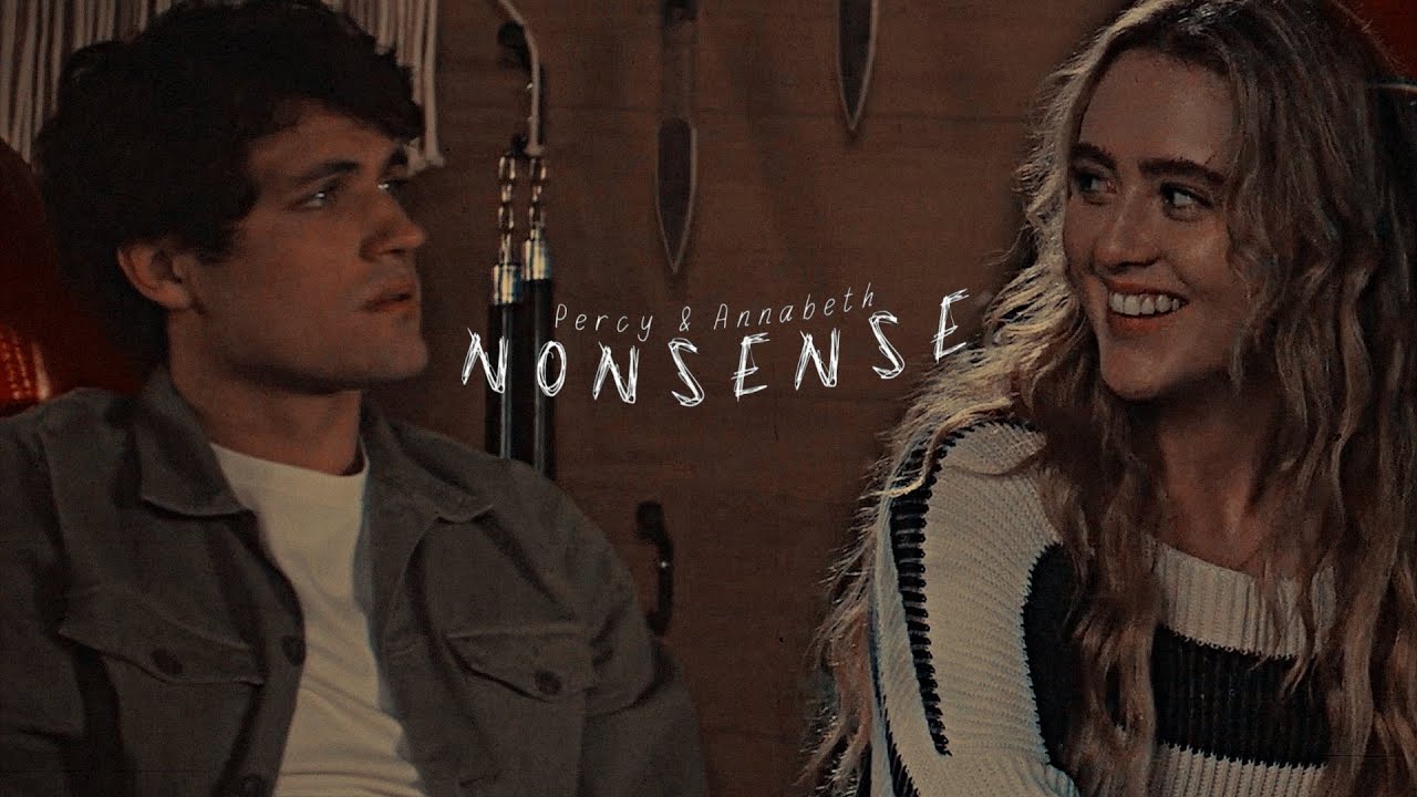 Percy & Annabeth • Nonsense