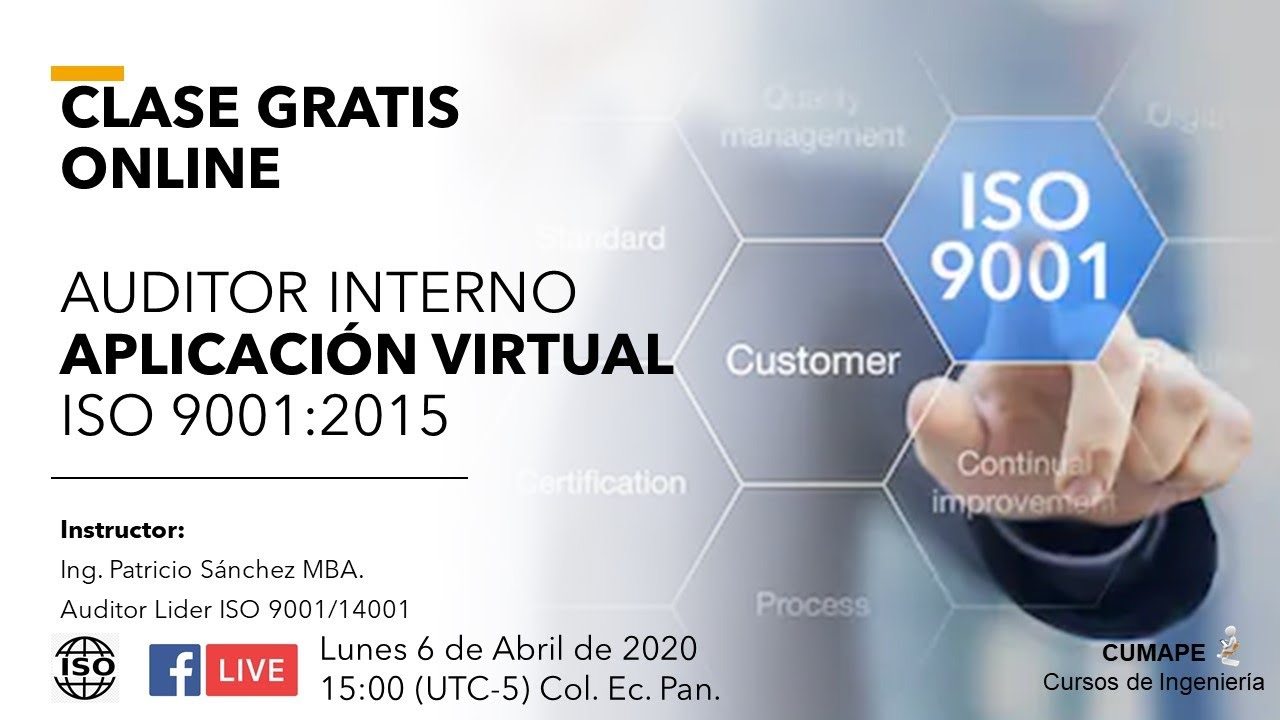 Clase Gratis ONLINE Auditor Interno Aplicaci&oacute;n Virtual ISO 9001:2015