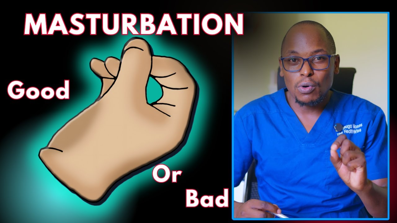 Is Masturbation Good or Bad for Health