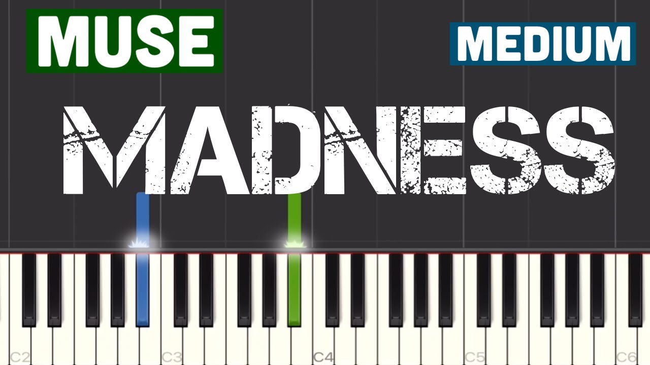 Muse - Madness Piano Tutorial | Medium