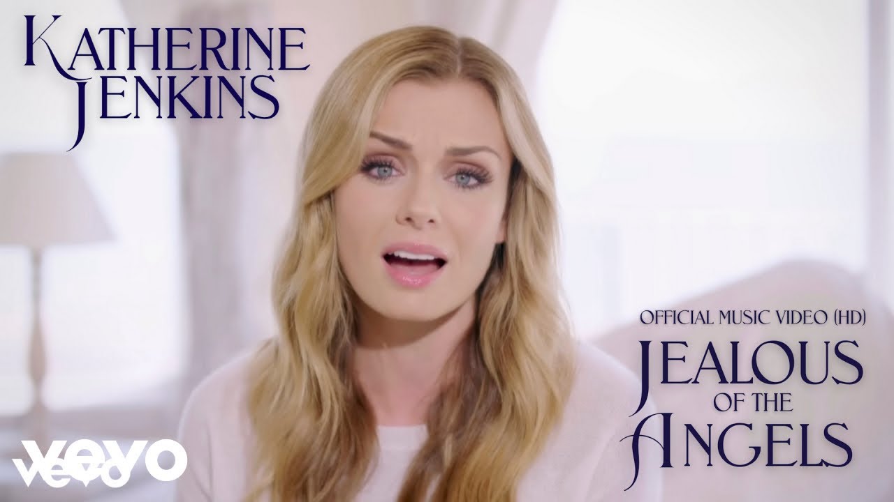 Katherine Jenkins - Jealous Of The Angels