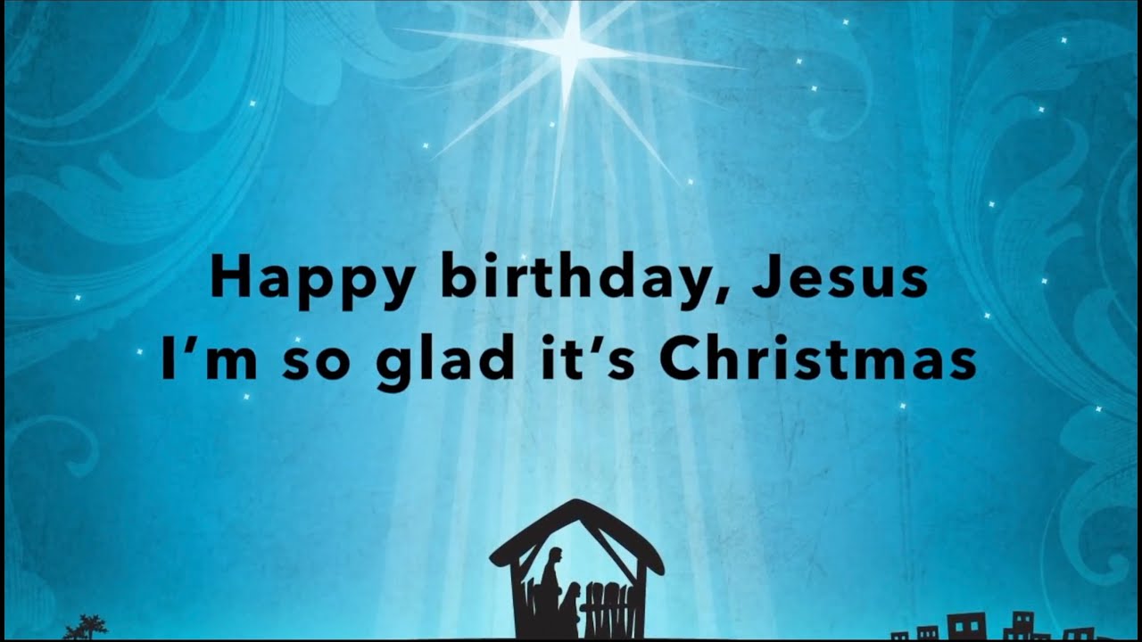 Happy Birthday Jesus With Lyrics / Christmas Jesus Song / Kids Singing