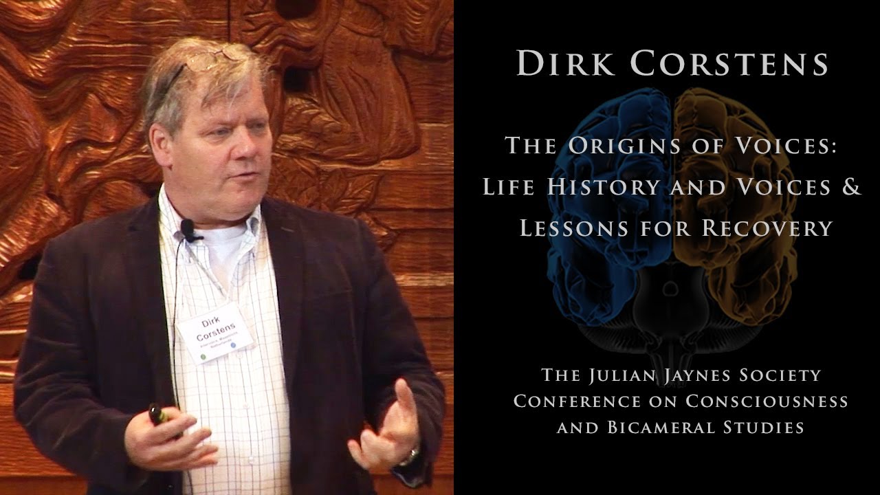 The Origins of Voices: Life History and Voices & Lessons for Recovery | Dirk Corstens