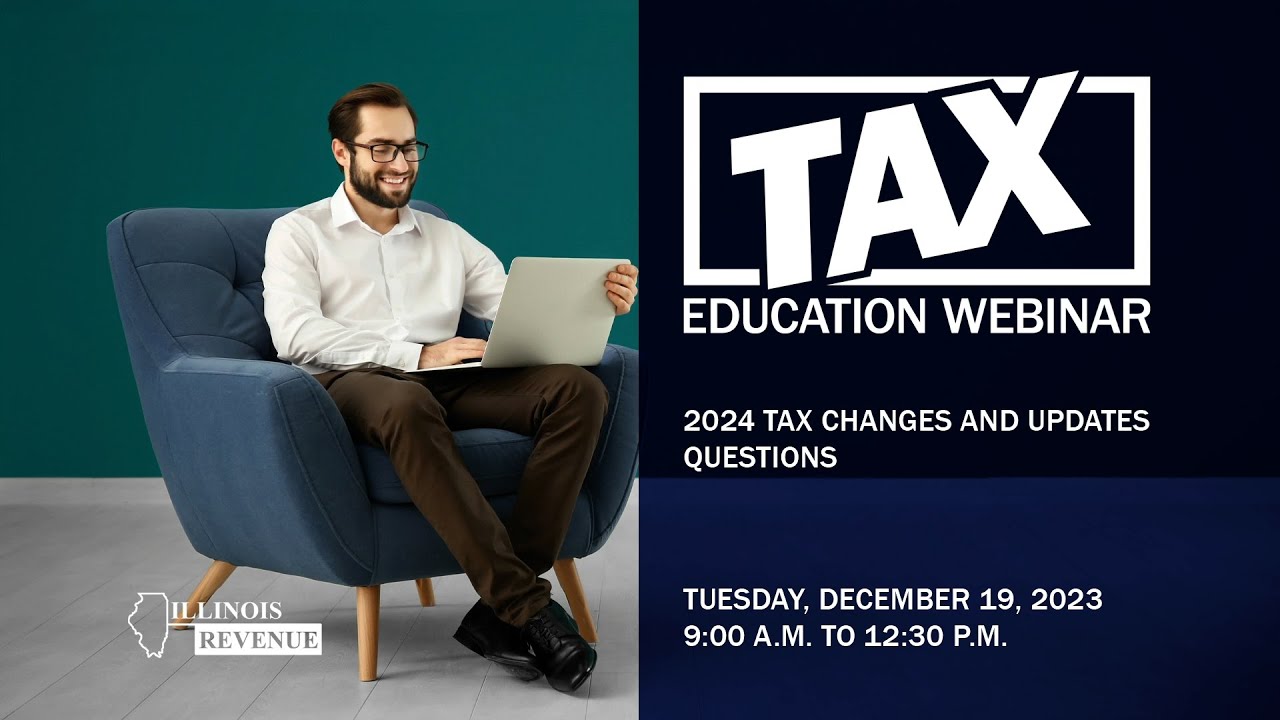 2024 Tax Changes and Updates - Q & A