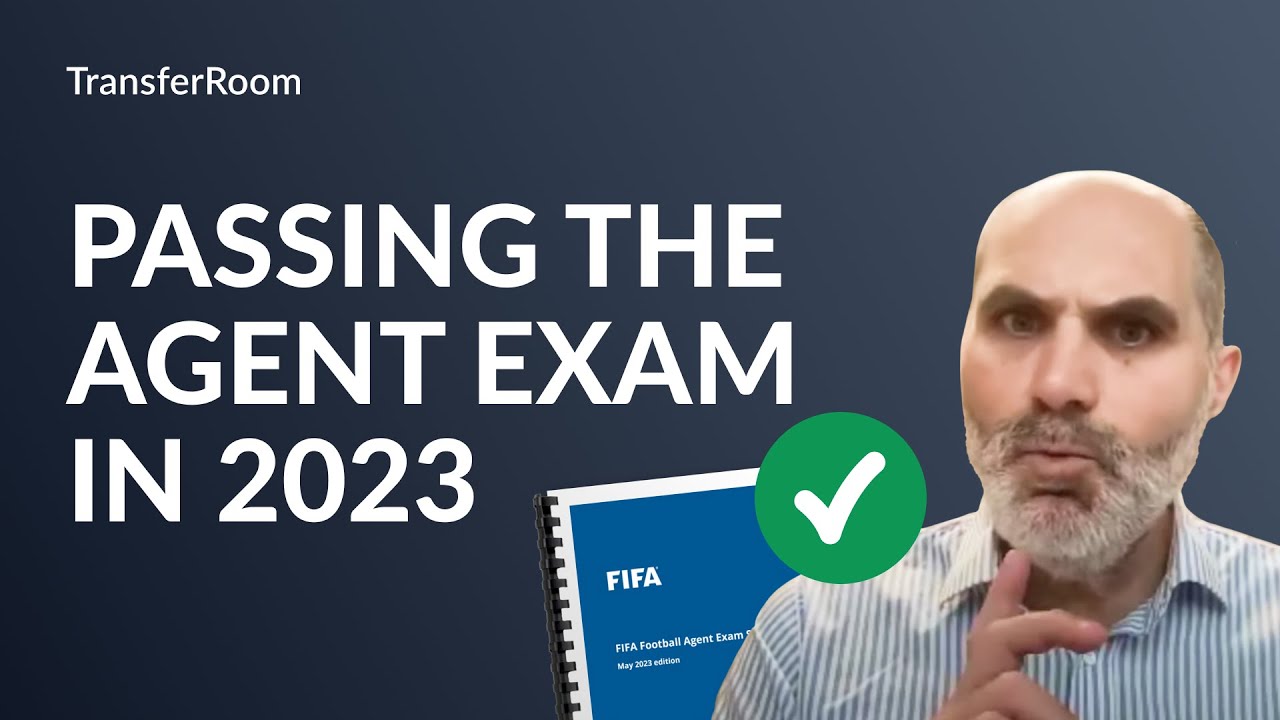 How To Pass FIFA's Football Agent Exam In 2023 | Expert Q&A
