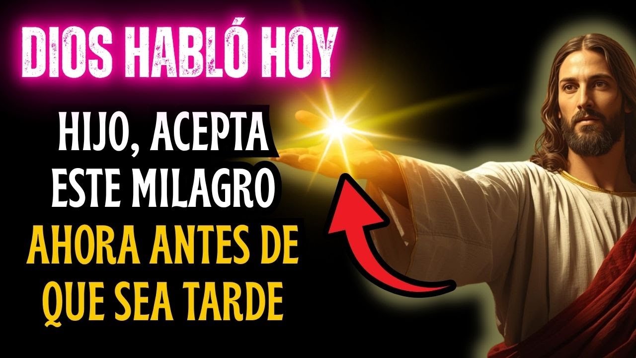 💥 DIOS HABLÓ HOY: El Cielo ACABA de CERRAR tu caso 🙌🔥