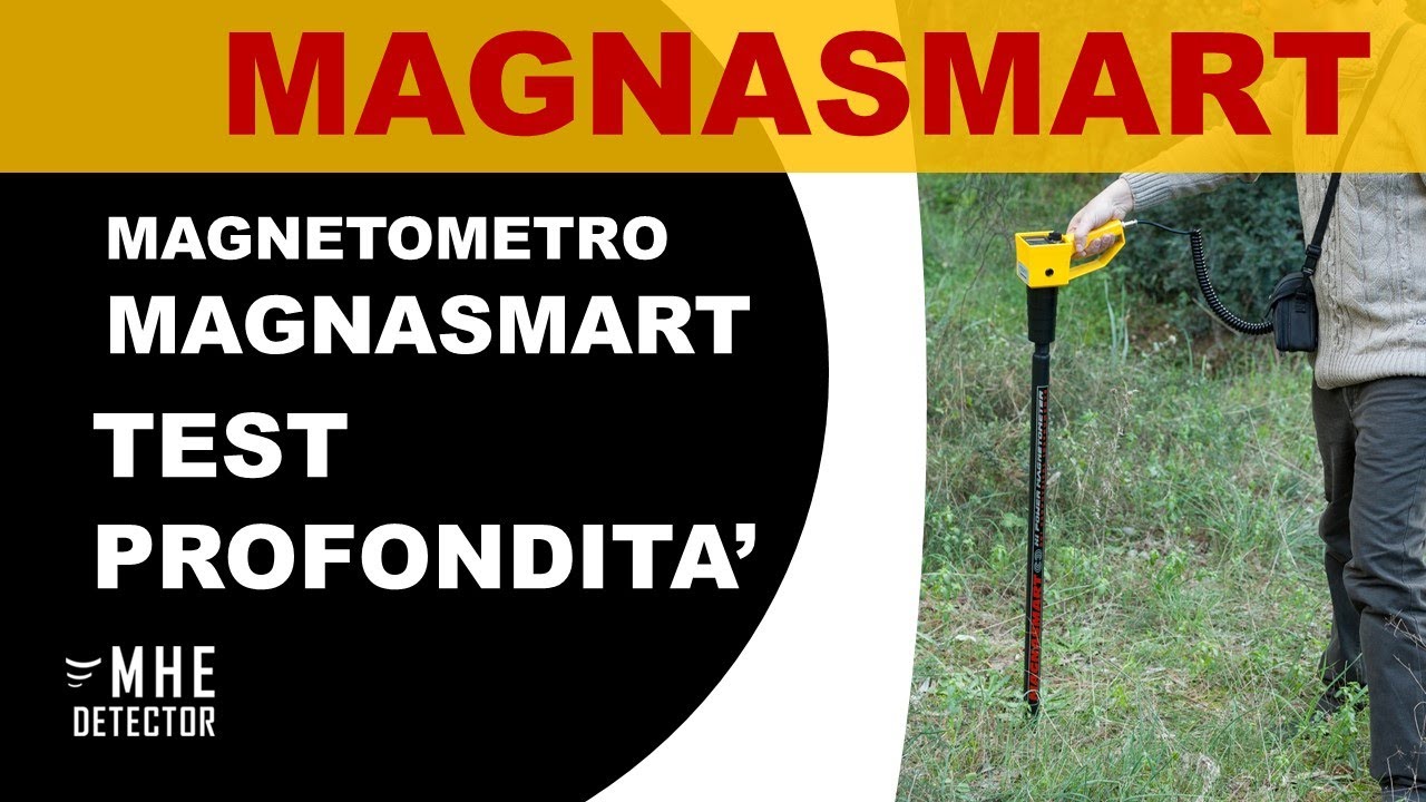 MAGNASMART MAGNETOMETRO - DEEP METAL DETECTOR - MHE DETECTOR