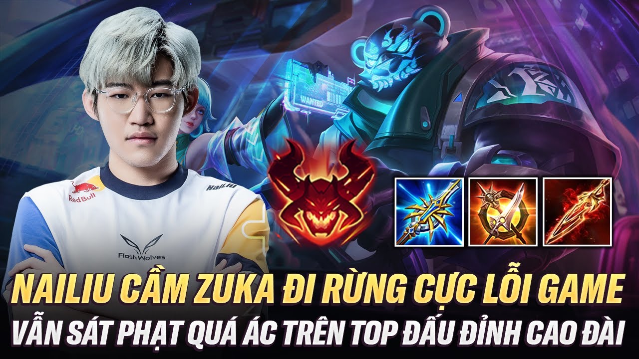 Nailiu Cầm Zuka Đi Rừng Cực Hay Chấp Luôn Lỗi Game Vẫn Ăn Gần 20 Mạng Trên Top Đấu Đỉnh Cao Đài