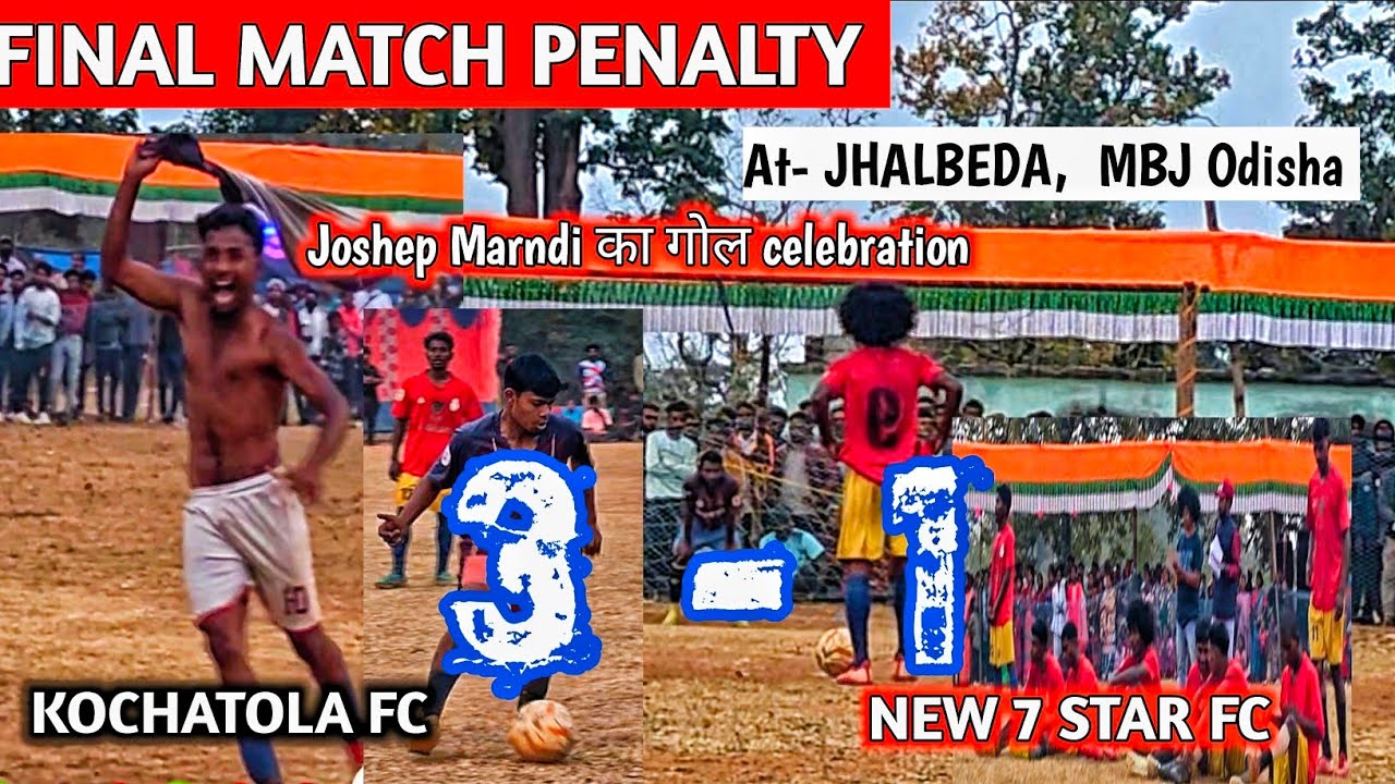 Final match penalty//KOCHATOLA FC 🆚 NEW 7 STAR FC// Joshep Marndi का गोल Celebration @hansdahsports 