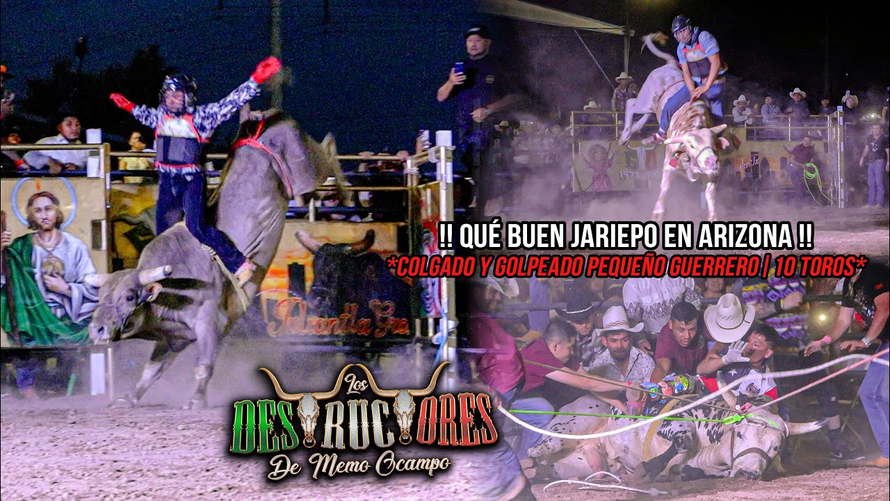 QUE BUEN JARIPEO EN AZ | GOLPEADO PEQUEÑO DE OAX| JAIME SALIÓ EN CAMILLA| Destructores Phoenix AZ 25