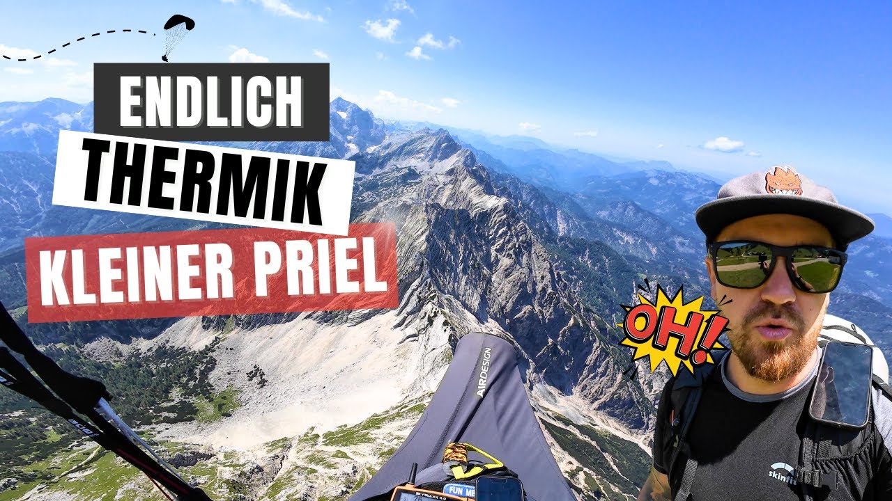 Endlich wieder Thermik 🪂 Streckenflug am kleinen Priel 🚀