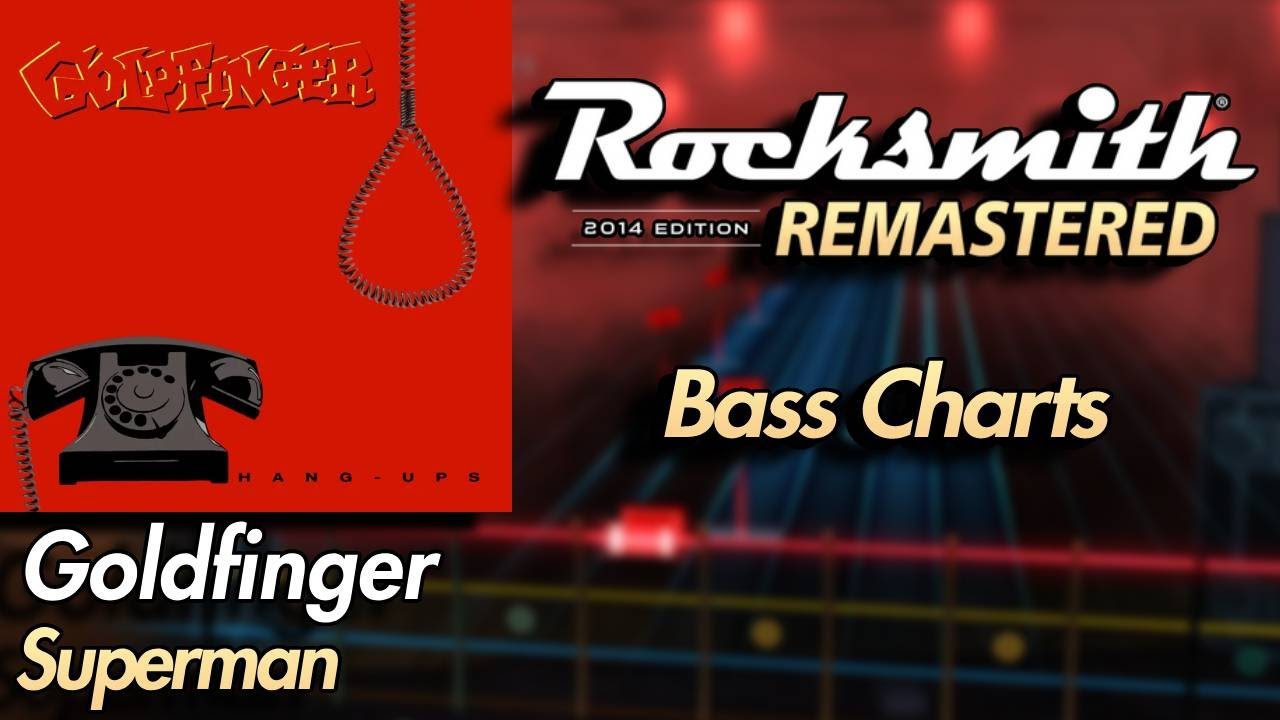 Goldfinger - Superman | Rocksmith® 2014 Edition | Bass Chart