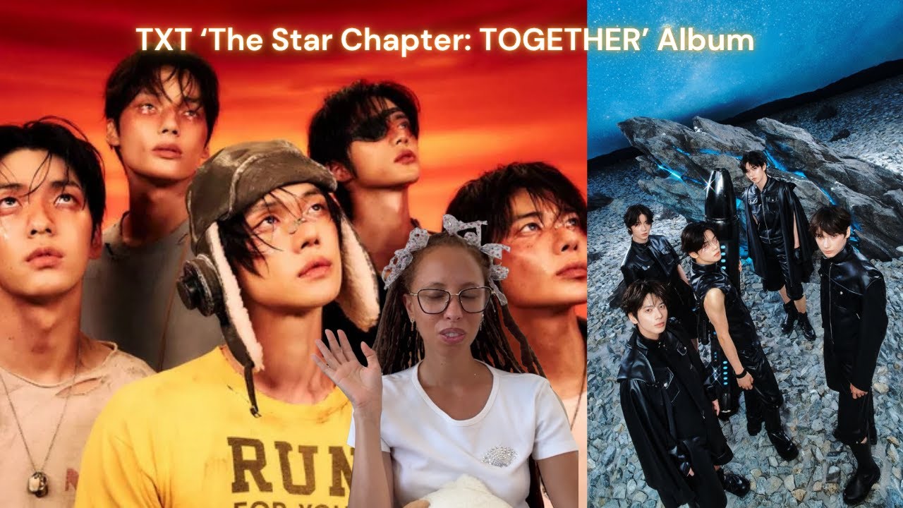 TXT 'The Star Chapter: TOGETHER' Album Reaction