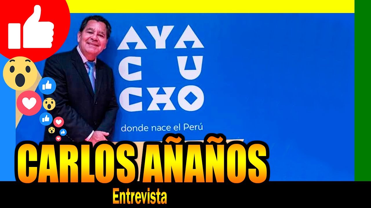 🔴 Lanzamiento de la 𝗠𝗔𝗥𝗖𝗔 𝗔𝗬𝗔𝗖𝗨𝗖𝗛𝗢 ⭐ - Entrevista a CARLOS A&Ntilde;A&Ntilde;OS - (AYACUCHO)