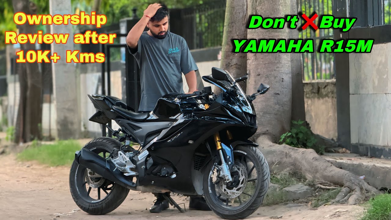 YAMAHA R15M OWNERSHIP REVIEW AFTER 10,000 Kms | Segment Killer in INDIA