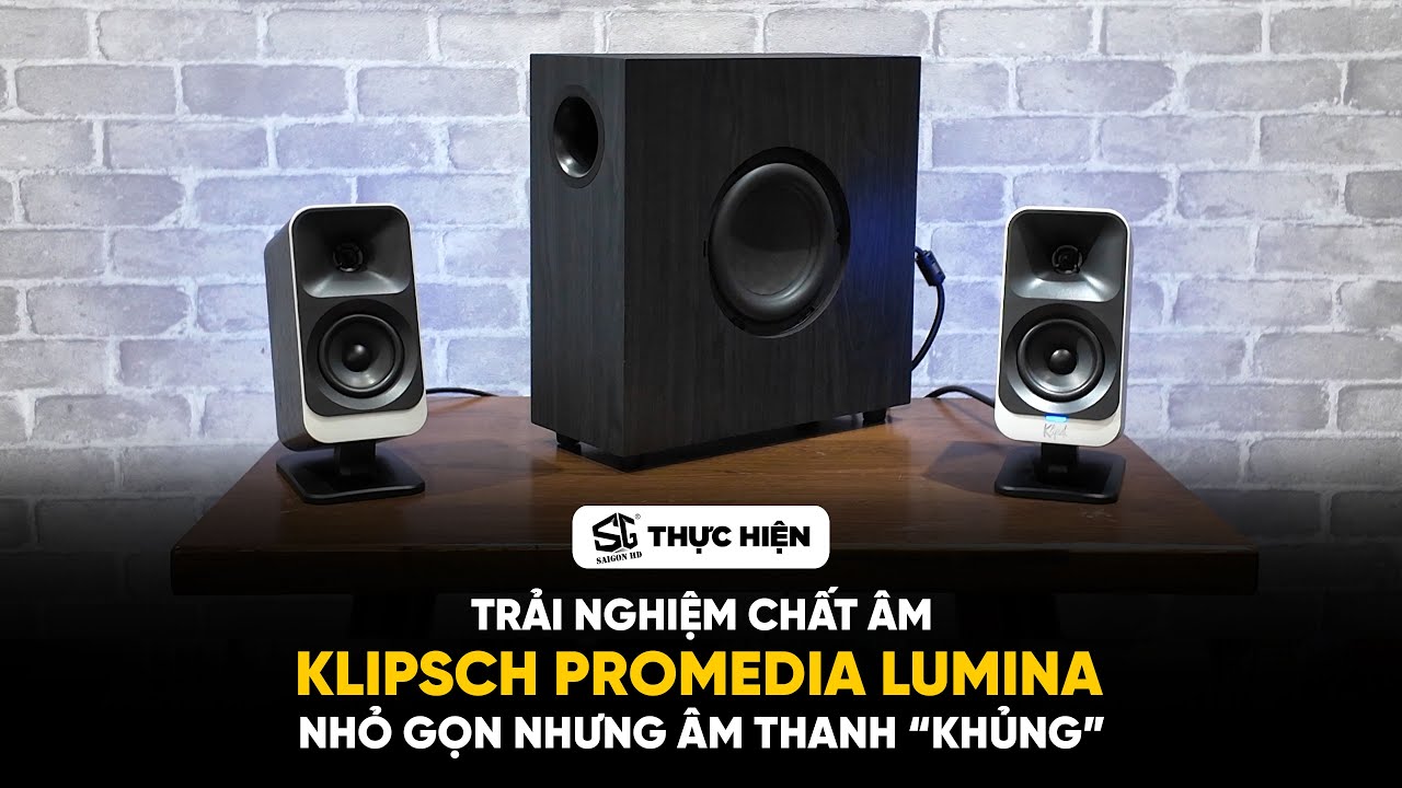 Trải nghiệm Klipsch ProMedia Lumina – Nhỏ gọn nhưng âm thanh “khủng” | SAIGON HD