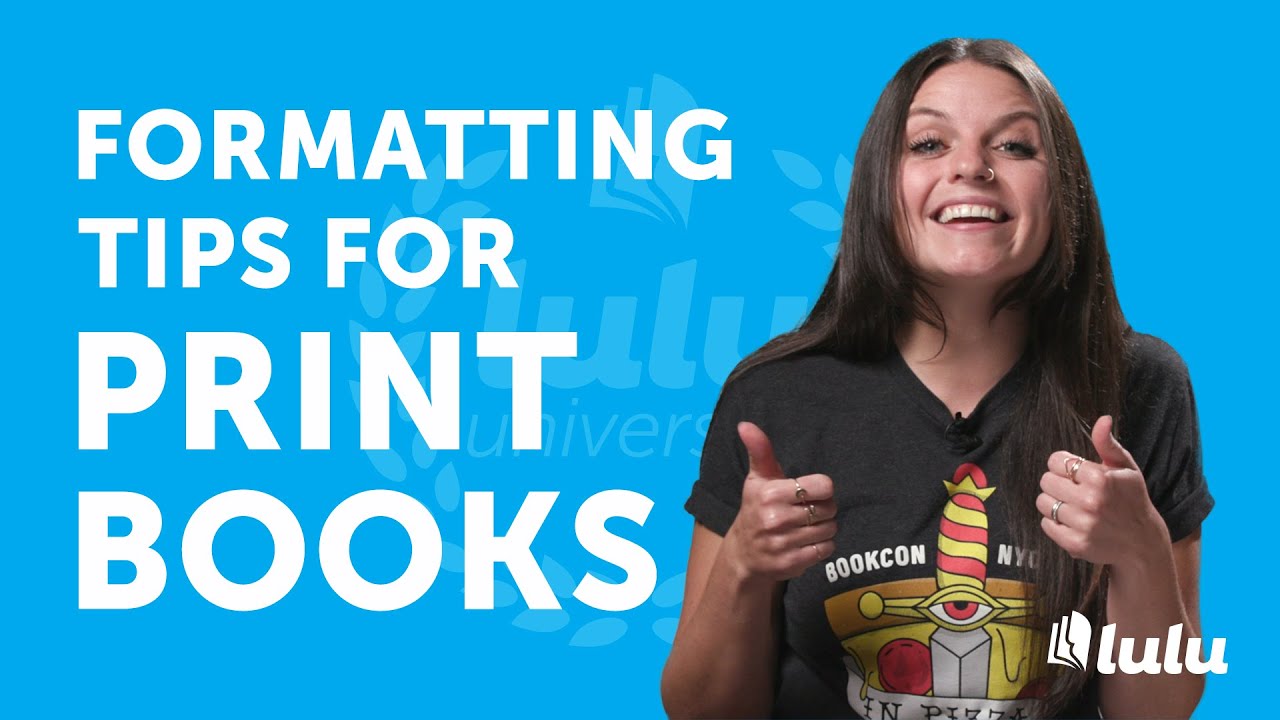 Formatting Tips for Print Books