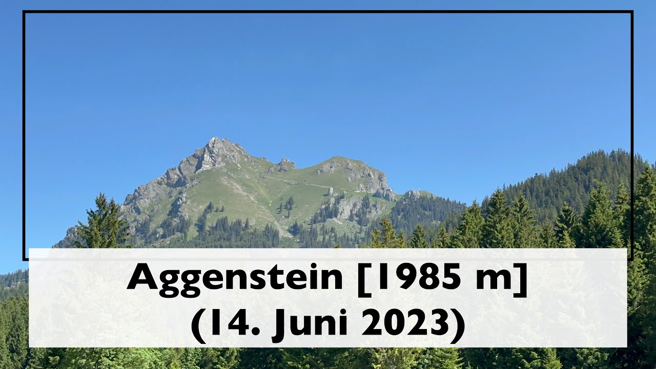 Aggenstein im Tannheimer Tal (14. Juni 2023)