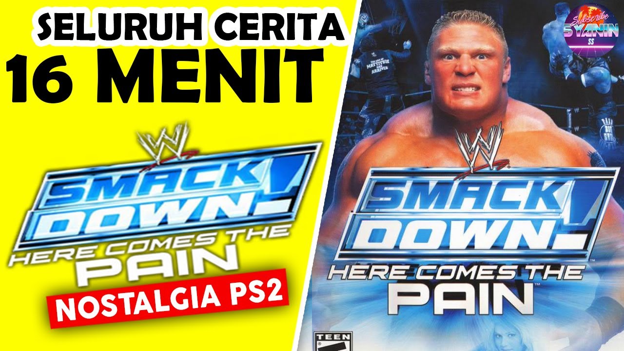 ALUR CERITA SINGKAT WWE SmackDown Here Comes the Pain PS2 Hanya 16 MENIT - Game Smack Down Indonesia