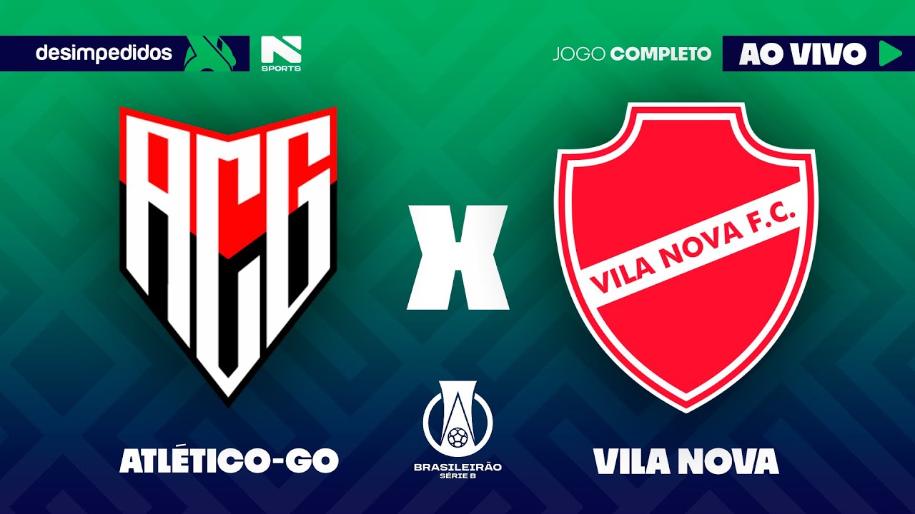 🔴 ATLÉTICO-GO X VILA NOVA | AO VIVO E COM IMAGENS | BRASILEIRÃO SÉRIE B 2025