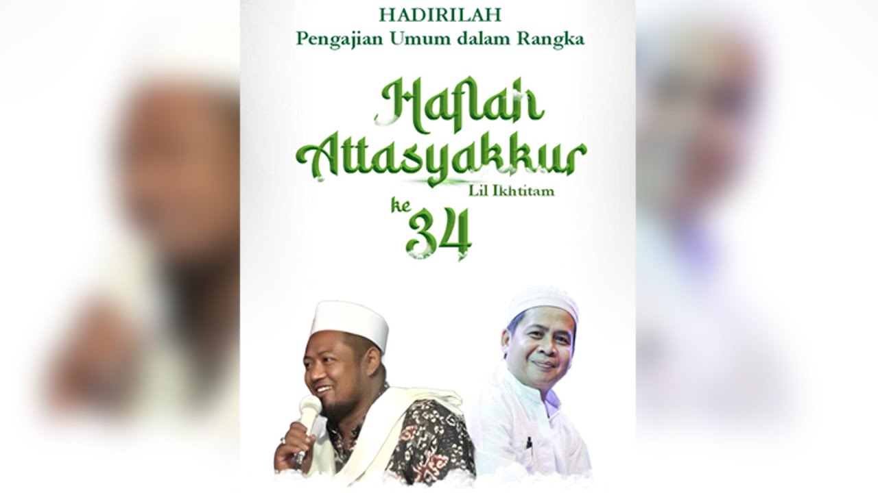 PENGAJIAN BERSAMA KH ALI MUTTAQIN | HAFLAH ATTASYAKKUR LIL IKHTITAM PONPES SABILUL MUHSININ KE 34