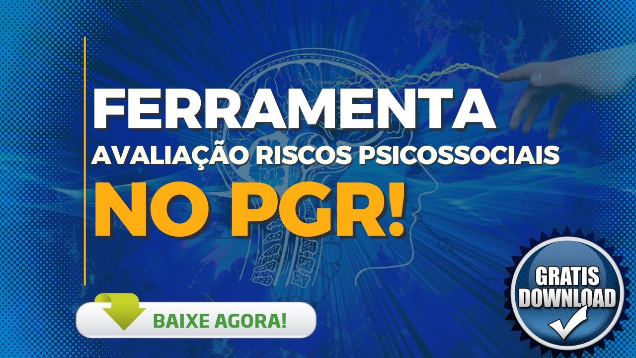Ferramenta GRATUITA Para Avaliação de Riscos Psicossociais no PGR
