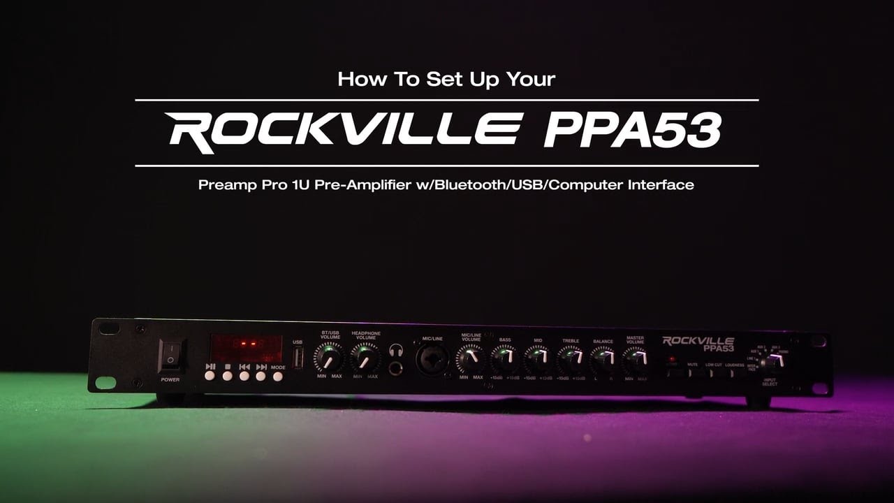 How To Set Up Rockville PPA53 Preamp Pro 1U Pre-Amplifier w/Bluetooth/USB/Computer Interface