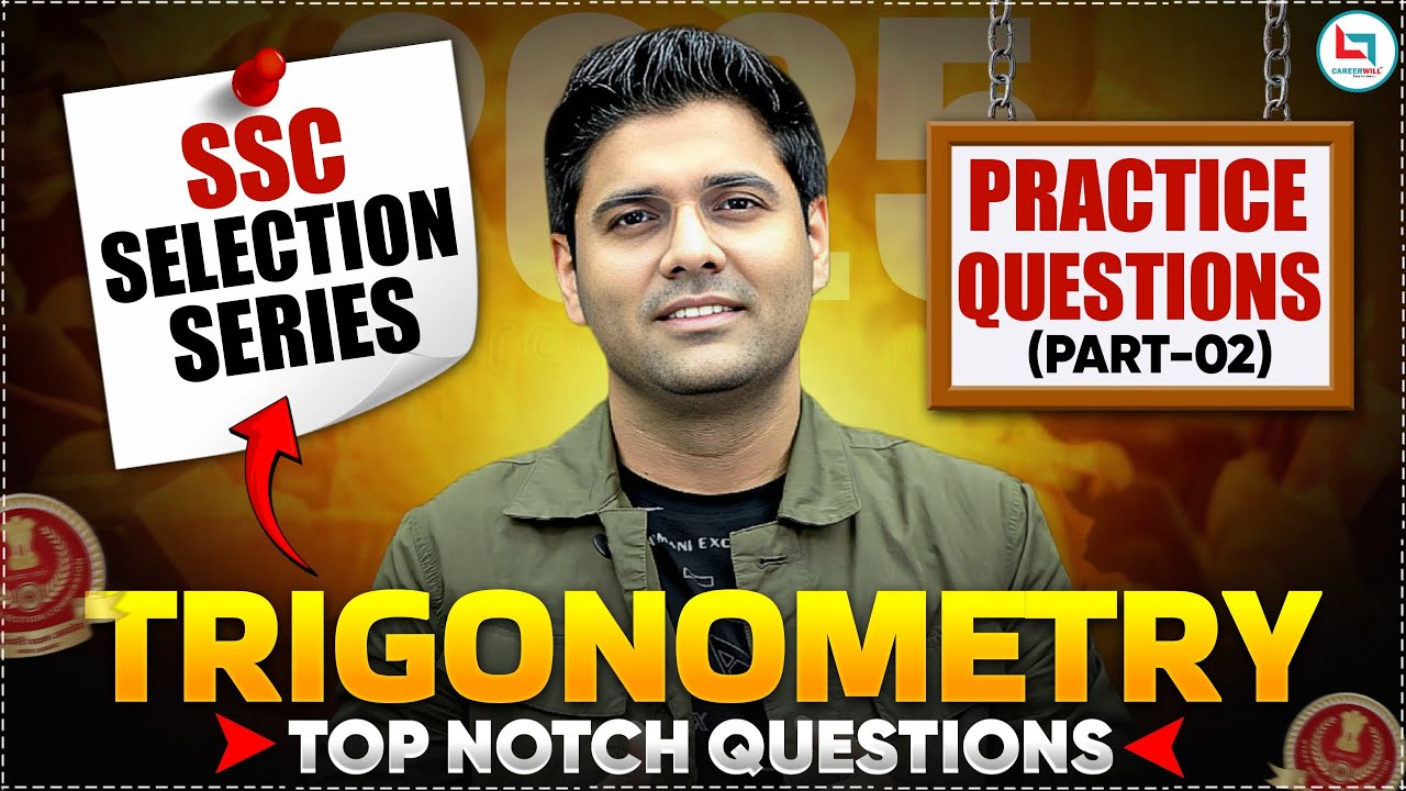 SSC 2025 | Trigonometry #02 | SSC Selection Series | Maths By Abhinay Sharma Sir
