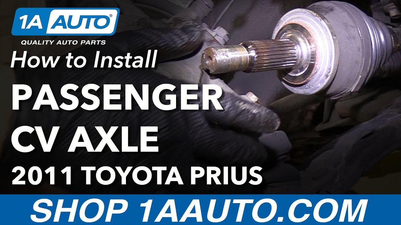 How to Replace Passenger CV Axle 10-15 Toyota Prius