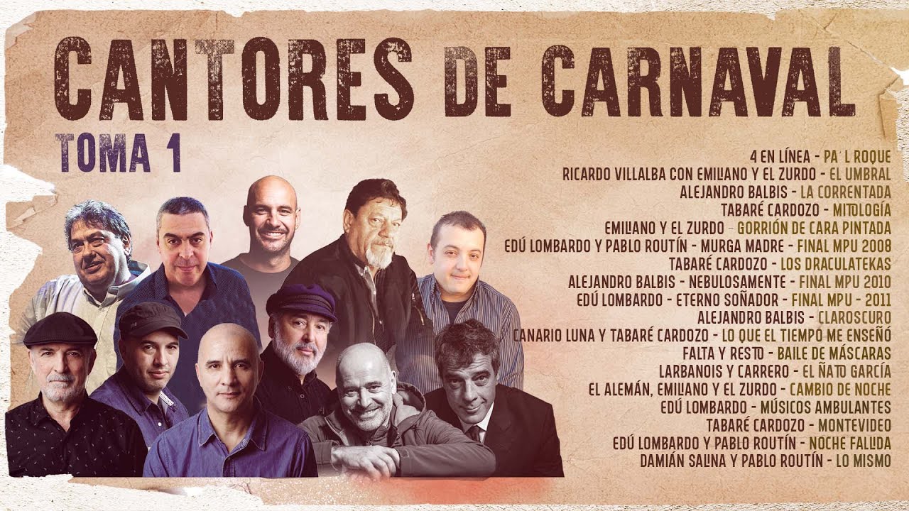 Cantores de Carnaval - Toma 1
