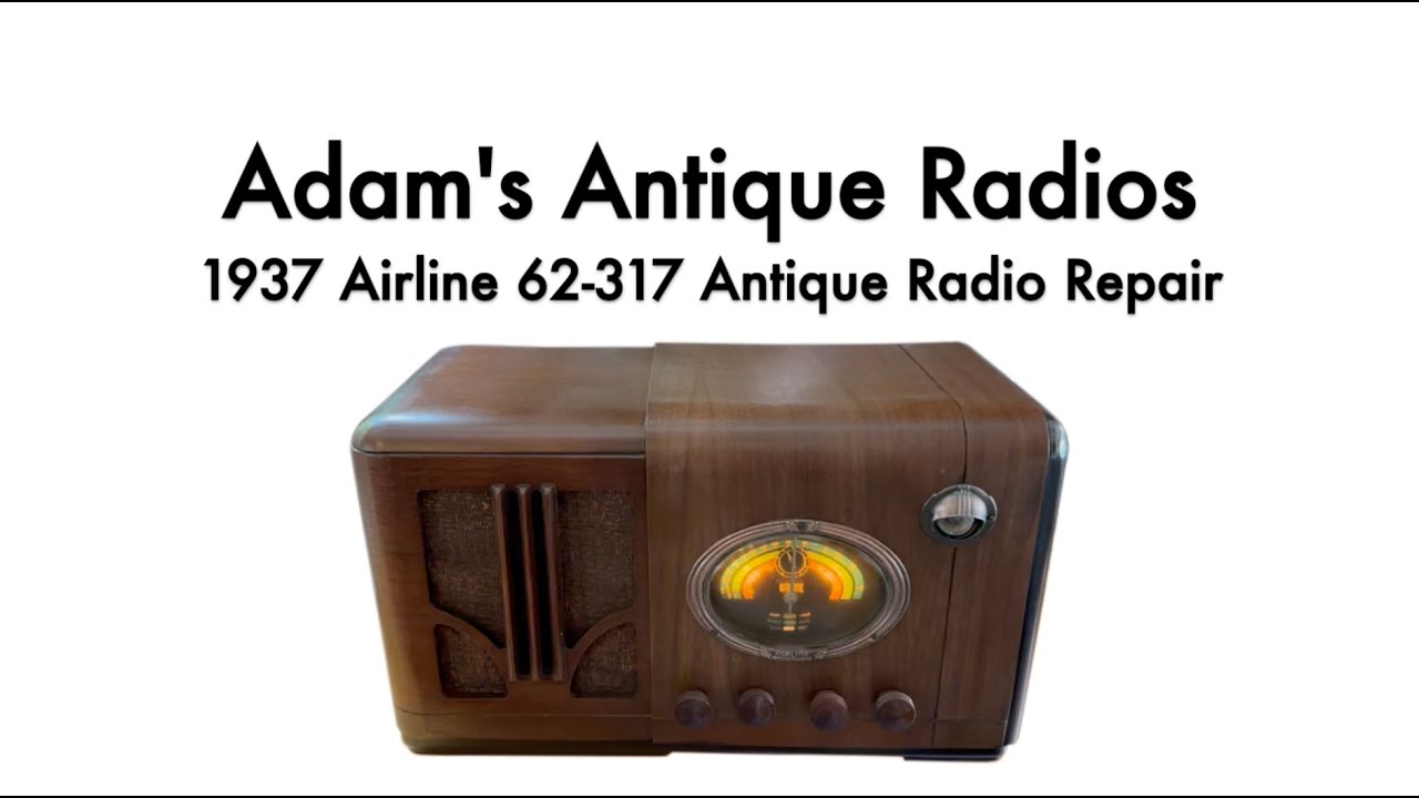 1937 Airline 62- 317 Antique Radio Repair