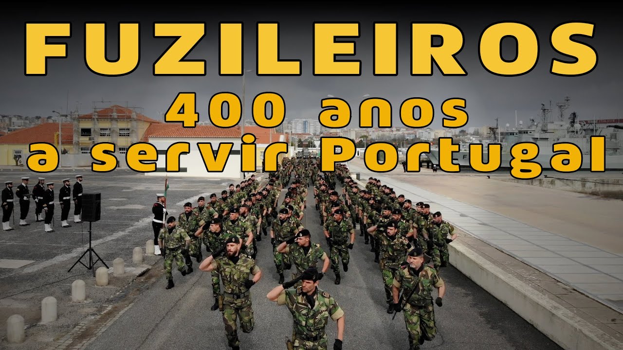 Fuzileiros, 400 anos a servir Portugal