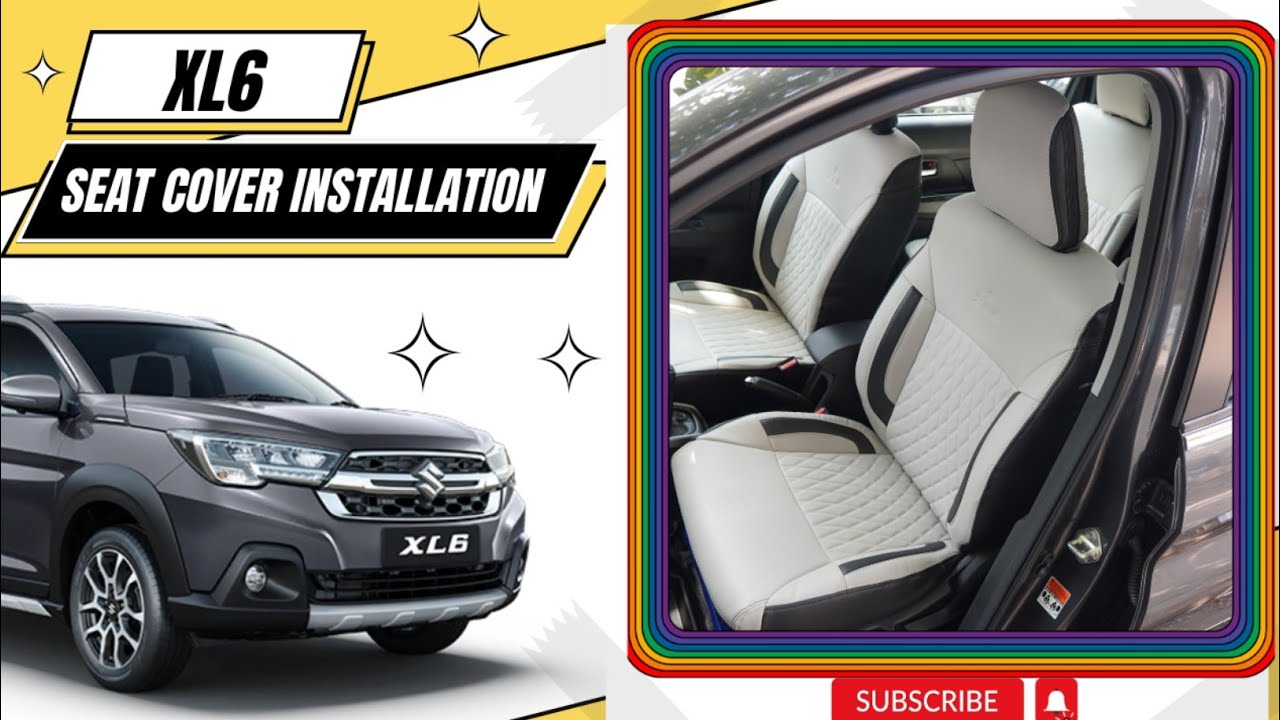 Maruti Suzuki XL6 Seat Cover Installation  | truFIT | Car Seat Covers | Manufacturers | Airbag