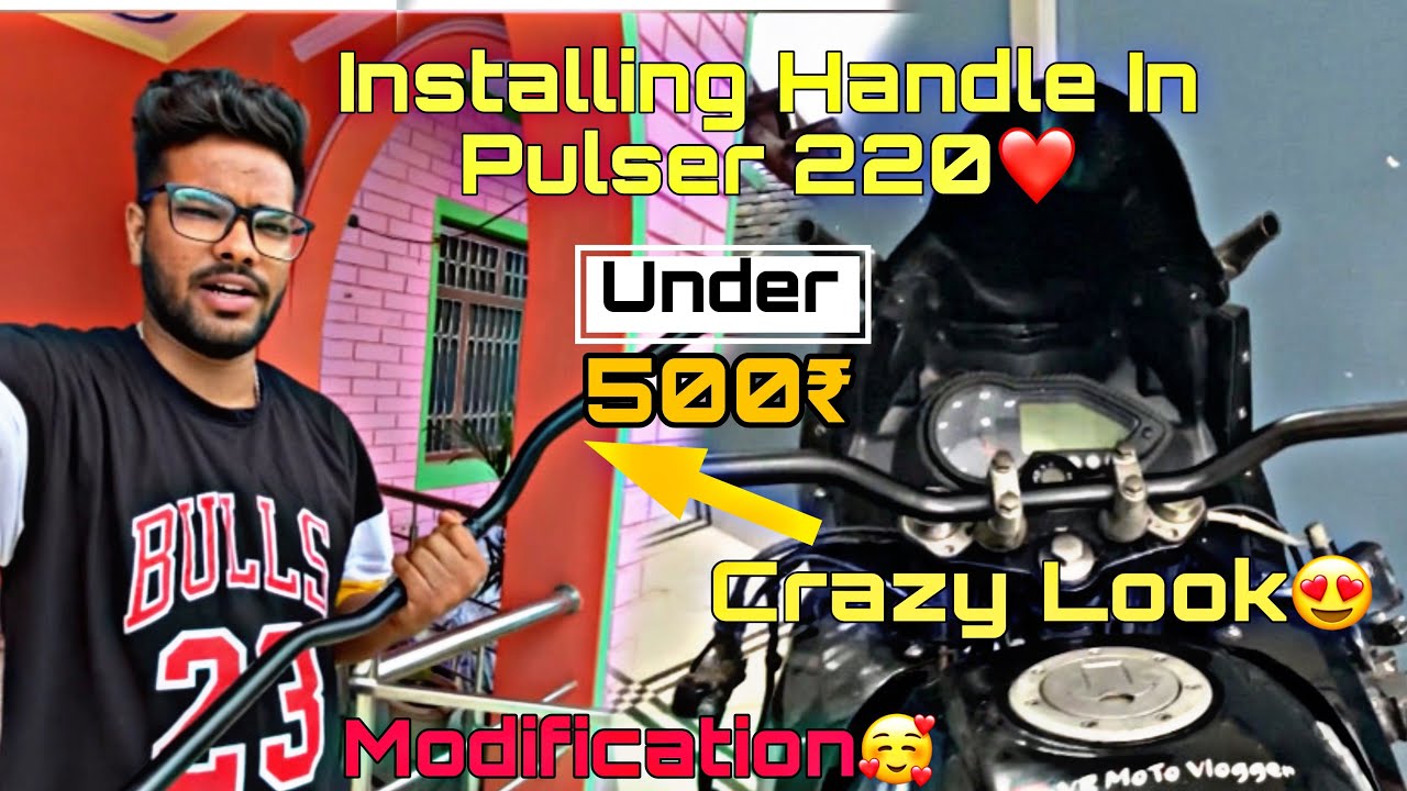 Installing Handle In Pulser 220😍|| Installing FZ Handle Bar | Crazy Look🤪 || VR MOTO VLOGGER #220f