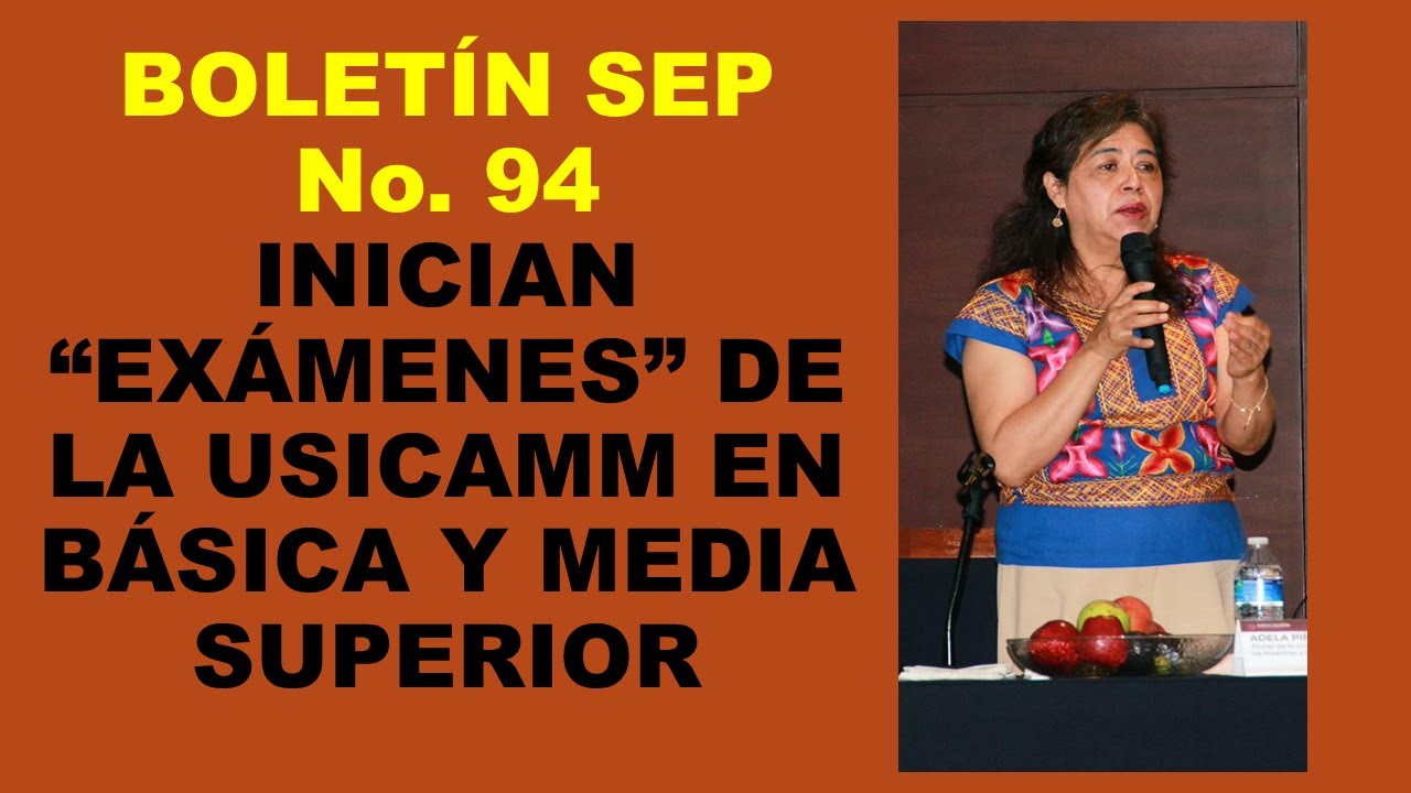 Soy Docente: BOLETÍN SEP No. 94 INICIAN “EXÁMENES” DE LA USICAMM EN BÁSICA Y MEDIA SUPERIOR