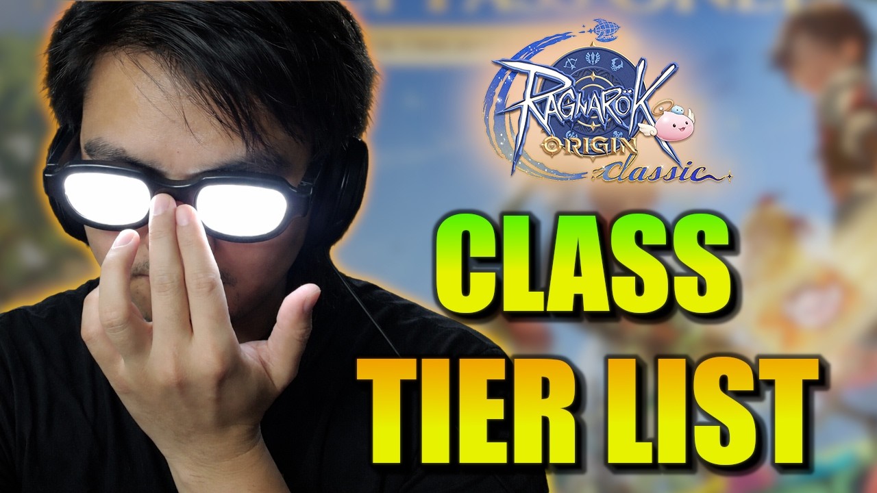 Ragnarok Origin Classic CLASS TIER LIST