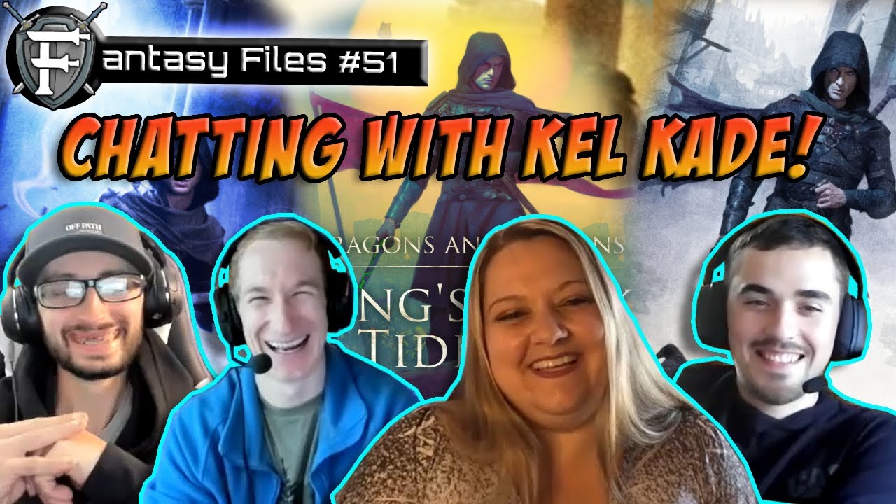 #51 We got to talk with KEL KADE! (Kings Dark Tidings Spoiler-Free and Spoiler Discussion)