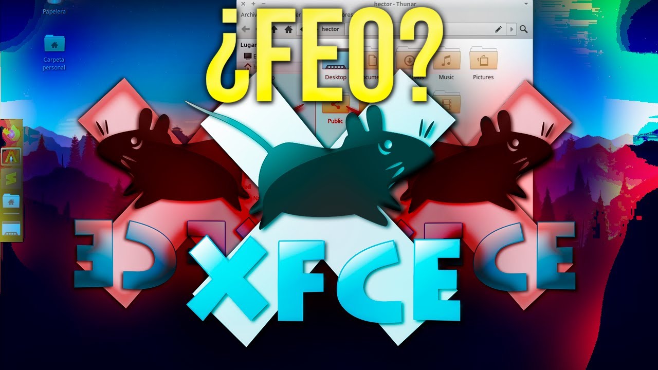 ¿Quién dijo que XFCE es Feo?