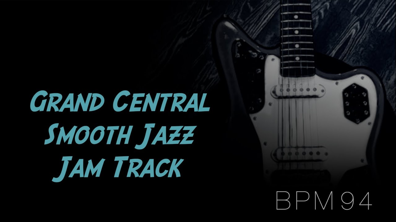 Grand Central Smooth Jazz Backing Track in G Minor↓Chords / Solo Start 0:44~