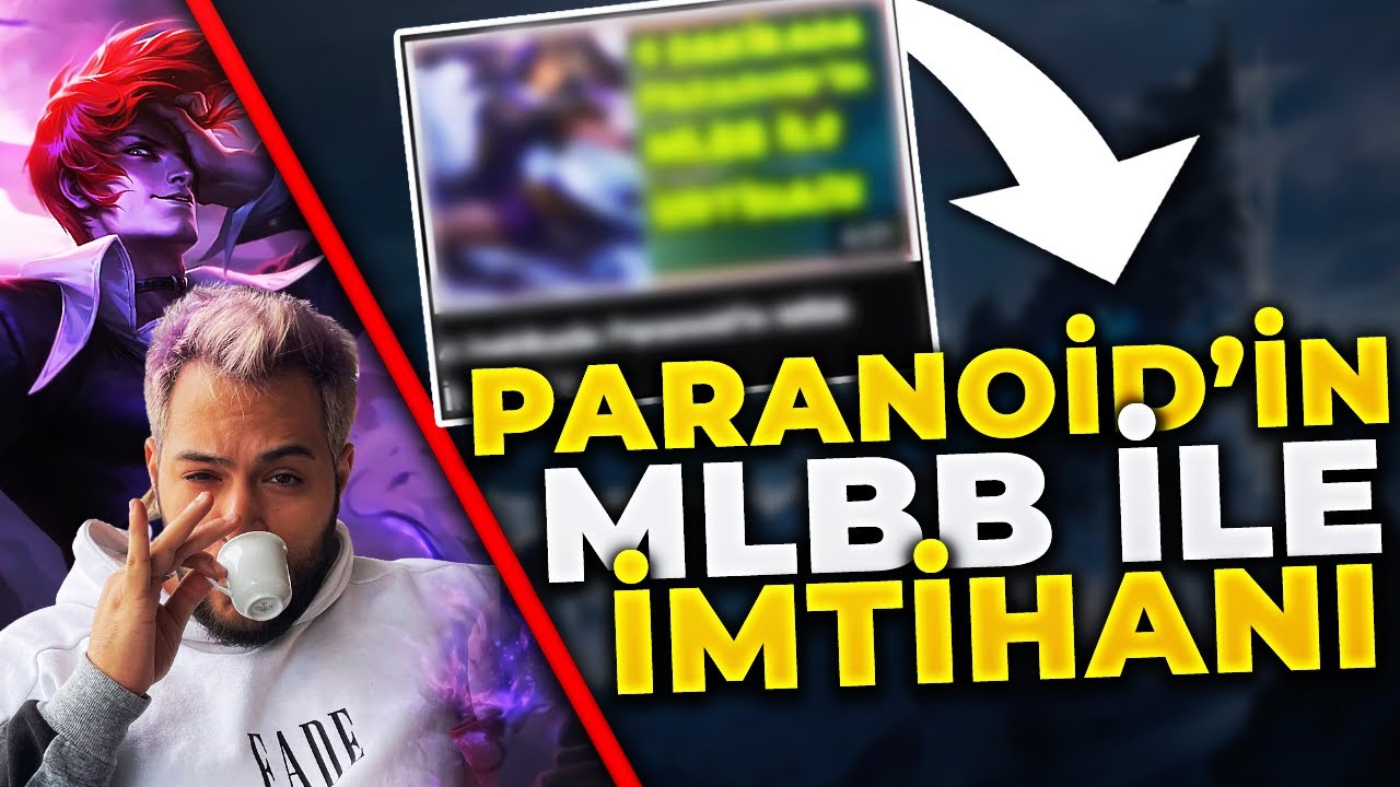 PARANOİD'İN MLBB İLE İMTİHANI | GAMEPLAY MONTAGE İZLİYOR | Mobile Legends