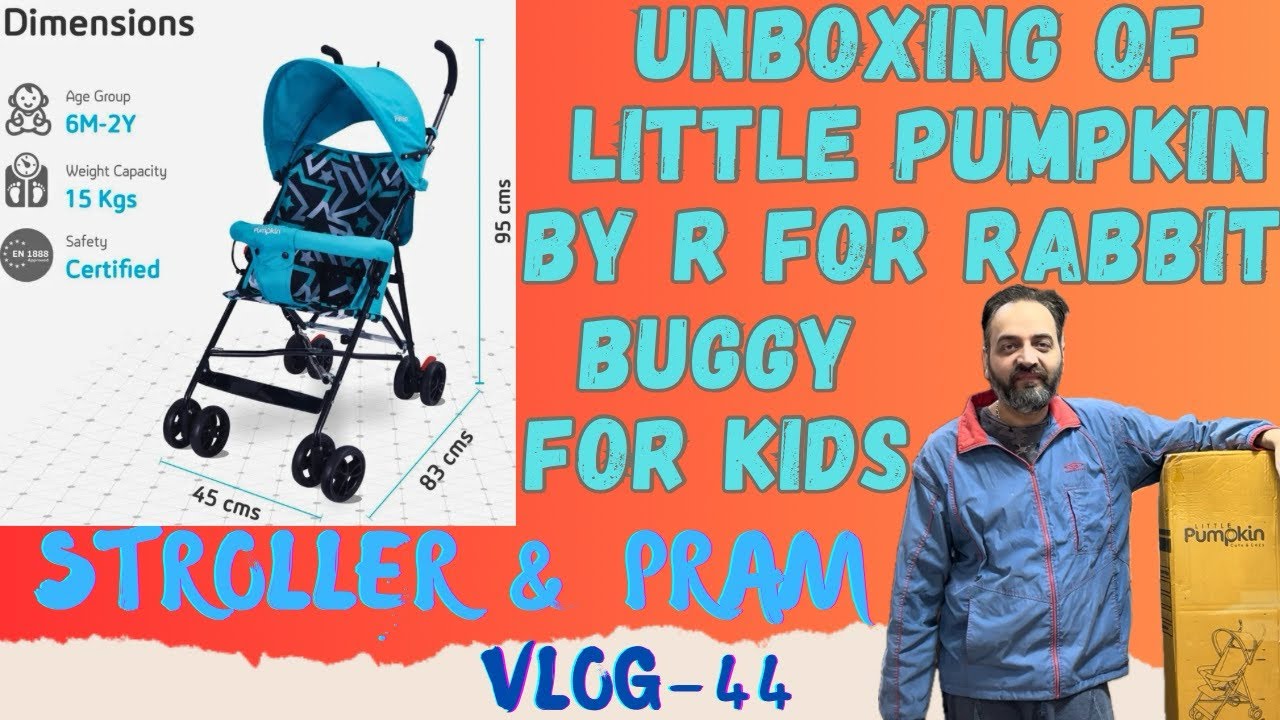 Little Pumpkin By R For Rabbit Buggy For Kids Unboxing Assembly Review | Baby👶 Stroller | Pram