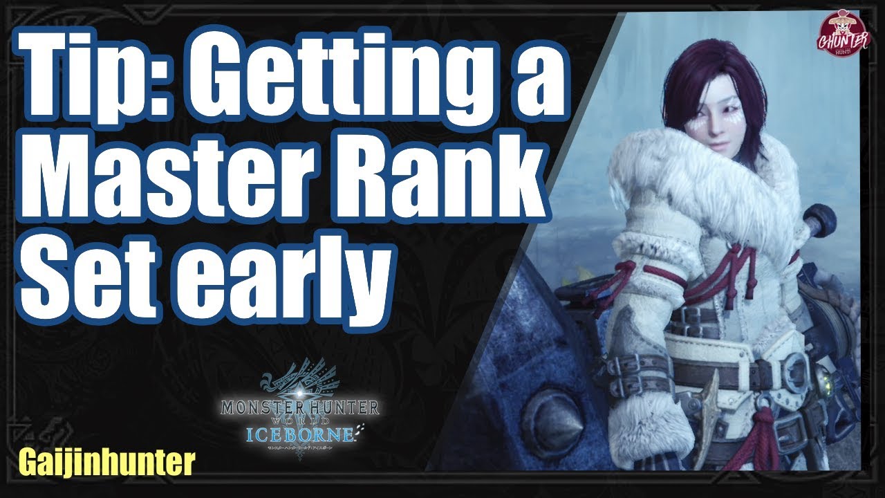 Iceborne | Tip: Getting a Master Rank set early